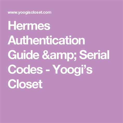 e254803023versandart hermes|Hermes Authentication Guide & Serial Codes .